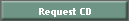 Request CD